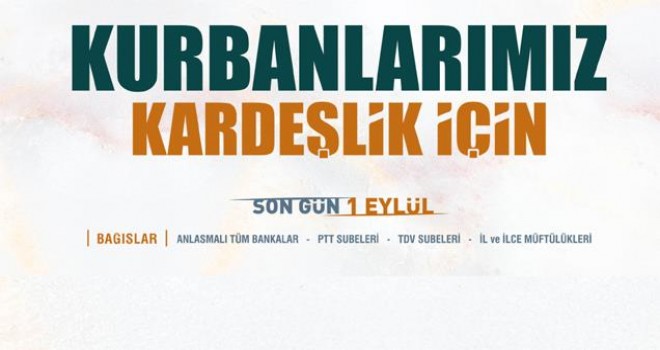 Diyanet, 135 ülkede vekâletle kurban kesimi yapacak…