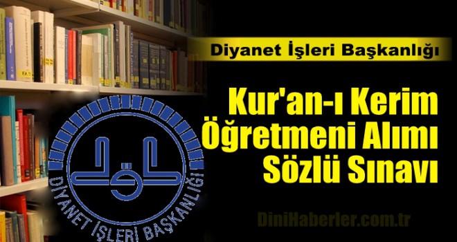 Kur'an-ı Kerim Öğretmeni Alım Sınavı