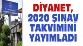 Diyanet 2020 Yılı Geçerli Sınav Tarihleri, Muhtemel Takvim