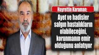 Hayrettin Karaman'dan Koronavirüse karşı tedbirler