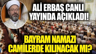 Camilerde bayram namazı kılınacak mı?