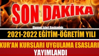 Kur'an Kursları Uygulama Esasları Yayımlandı