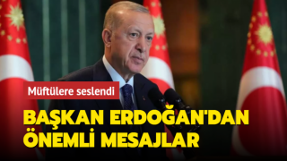 Cumhurbaşkanı Recep Tayyip Erdoğan il müftülerini kabul etti