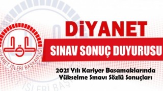 Diyanet kariyer basamaklarında yükselme sözlü sınav sonuçları açıklandı
