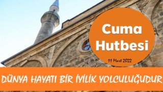 11.03.2022 Tarihli Cuma Hutbesi