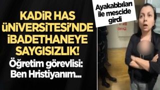 Kadir Has Üniversitesi'nde ibadethaneye saygısızlık! Öğretim görevlisi: Ben Hristiyanım...