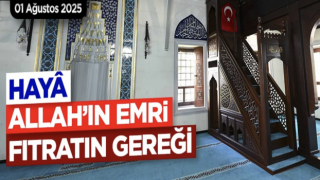 01.08.2025 Tarihli Cuma Hutbesi