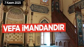 07 Kasım 2025 Tarihli Cuma Hutbesi