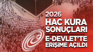 2026 Hac kura sonuçları e-Devlet'te erişime açıldı