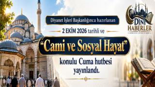 2 Ekim 2026 - Cuma Hutbesi