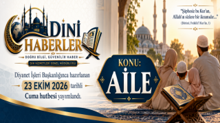 23 Ekim 2026 - Cuma Hutbesi