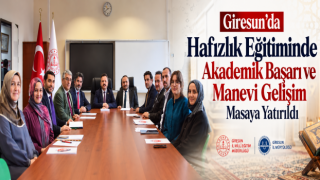 Giresun’da Hafızlık Eğitimine Bütüncül Yaklaşım