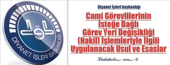 Cami Görevlilerinin Nakillerinde Uygulanacak Usul ve Esasları