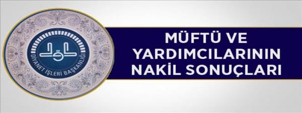 2014 Yılı Müftüler Rotasyonu ve Atama Sonuçları