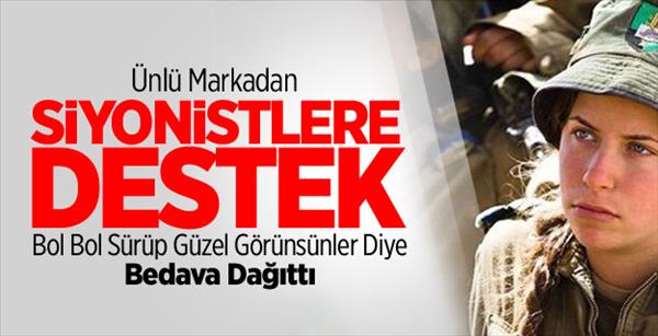 Ünlü Markadan İsrail'e Tam Destek