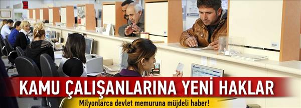 Memur haklarında yeni düzenlemeler yapıldı