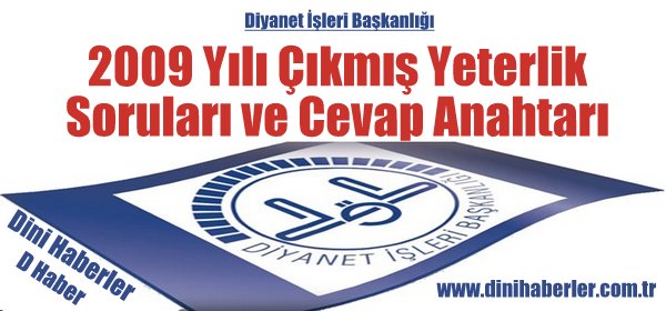 2009 Yılı Yeterlik Sınavı Soru ve Cevapları