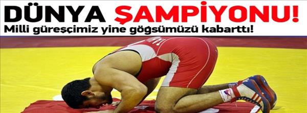 Milli güreşçimiz Dünya Şampiyonu