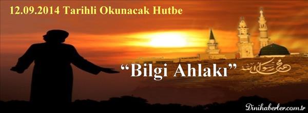 12.09.2014 Tarihli Cuma Hutbesi- Genel