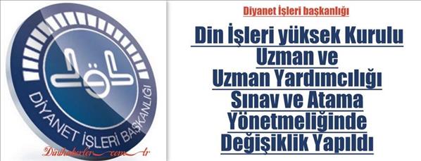 Din İşleri Yüksek Kurulu Sınav Yönetmeliği değişti