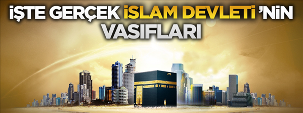 Eygi, İslam Devleti'nin vasıflarını sıraladı