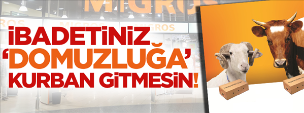 İbadetiniz domuzluğa kurban gitmesin