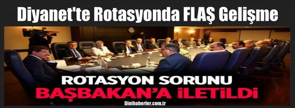 Diyanet'te Rotasyonda FLAŞ Gelişme