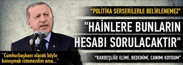 Erdoğan: Artık anladıkları dilden konuşacağız