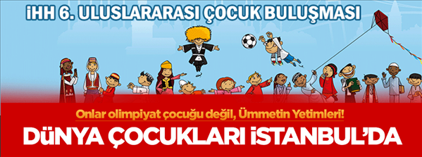 Onlar olimpiyat çocukları değil, Ümmetin yetimleri!