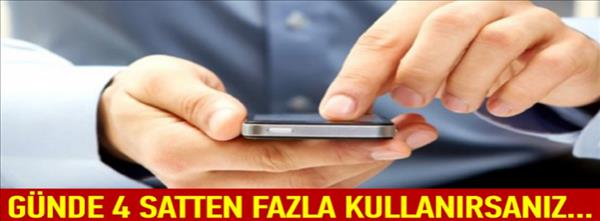 Günde 4 satten fazla kullanırsanız...