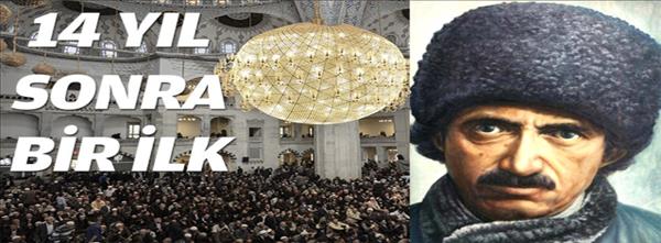 14 yıl sonra Kocatepe Camiinde Said Nursi Mevlidi...