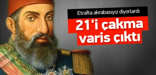 Sultan Abdülhamid’in çakma vârisleri