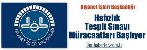 Hafızlık Tespit Sınavı Müracaatları Başlıyor