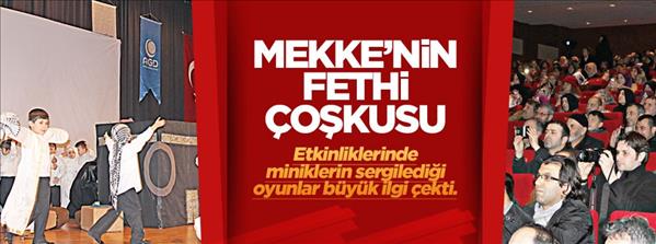 Mekke’nin fethi coşkusu