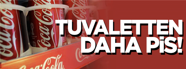 Teneke kutu içecekleri tuvaletten daha pis