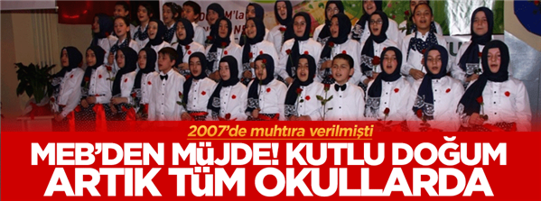 Kutlu Doğum Haftası artık tüm okullarda