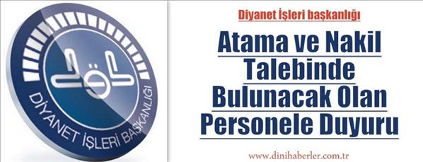 Atama ve Nakil Talebinde Bulunacak Olan Personele Duyuru