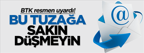 BTK kritik e-posta uyarısı