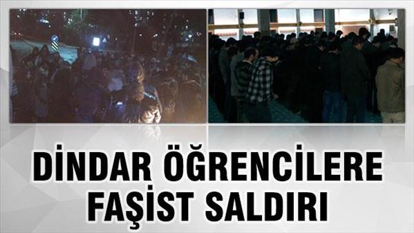 ODTÜ de dindar öğrencilere faşist saldırı