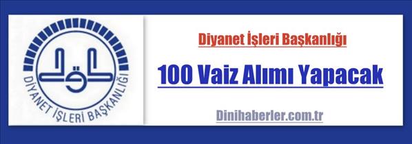 Diyanet 100 Vaiz Alımı Yapacak