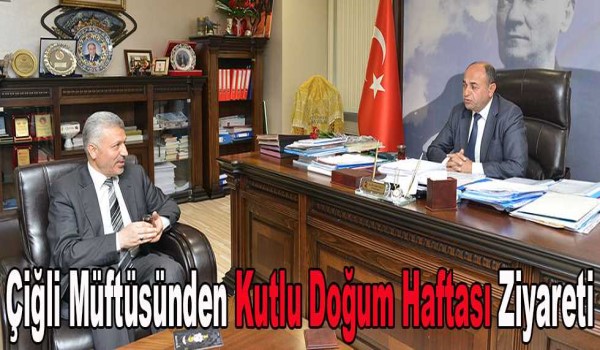 ÇİĞLİ MÜFTÜLÜĞÜ 2015 KUTLU DOĞUM HAFTASI ETKİNLİKLERİ