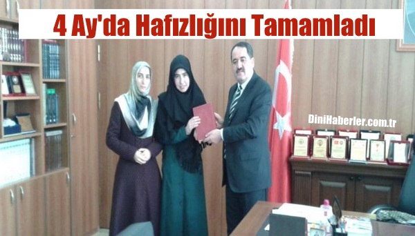 4 Ay\'da Hafızlığını Tamamladı