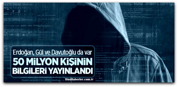 50 milyon kişinin bilgileri yayınlandı