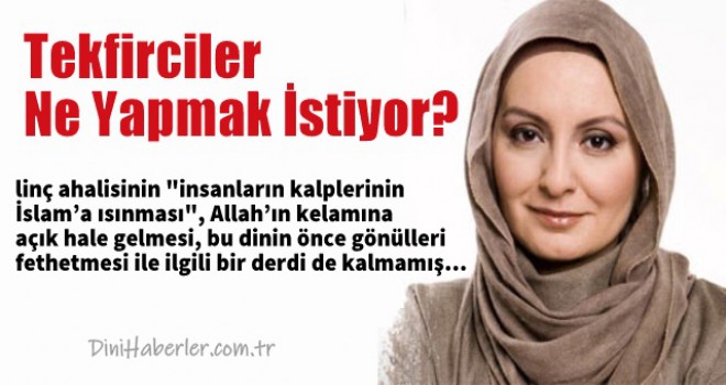 Tekfirciler Ne Yapmak İstiyor?