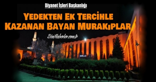 Bayan Murakıplar Belli Oldu