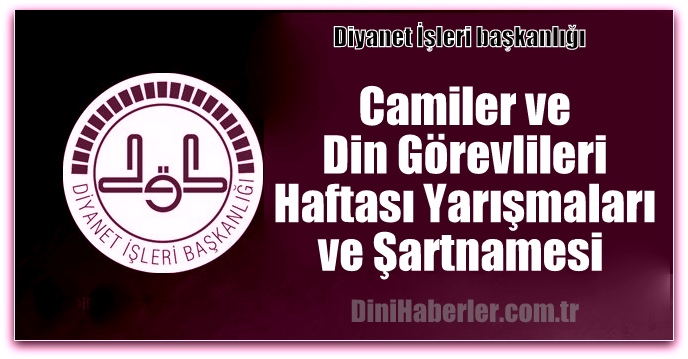 Camiler ve Din Görevlileri Haftası Yarışmaları ve Şartname 