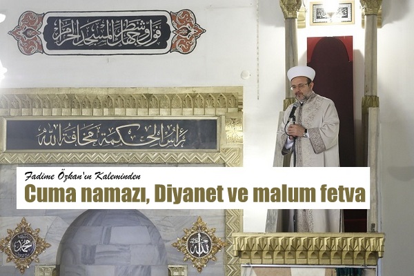 Cuma namazı, Diyanet ve malum fetva
