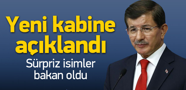 Davutoğlu yeni kabineyi açıkladı