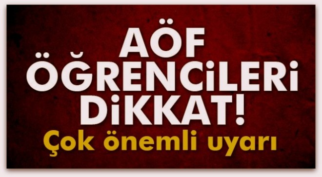 Dikkat! AÖF Sınav Tarihleri Değişti
