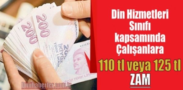 Din Hizmetlerinde Çalışanlara 125 TL ZAMA 